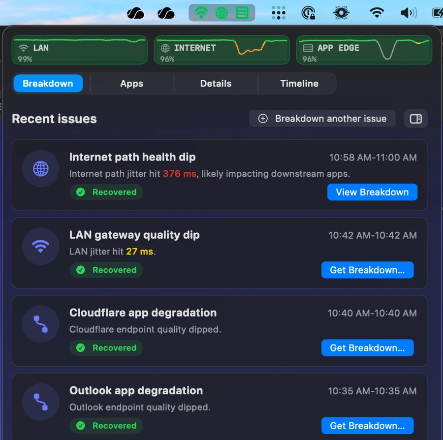 Breakdown showing recent LAN, Internet-path, and app issues